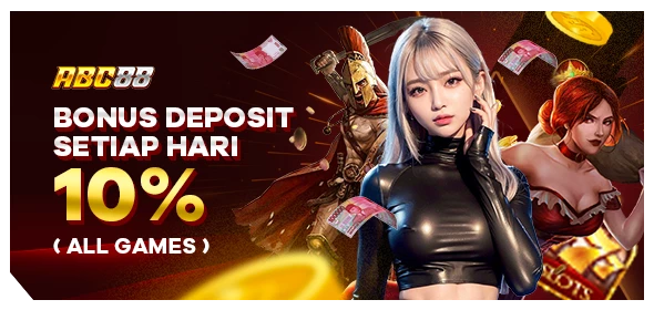 BONUS DEPOSIT 10% SETIAP HARI ALLGAMES